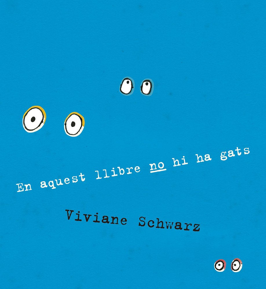 EN AQUEST LLIBRE NO HI HA GATS, de VIVIANE SCHWARZ | portada del libro