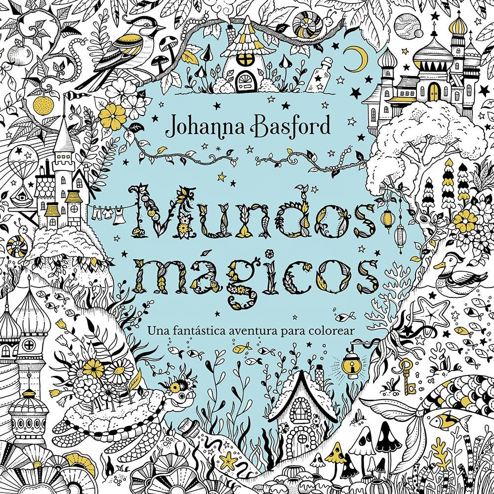 MUNDOS MAGICOS, de BASFORD, JOHANNA | portada del libro