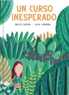 UN CURSO INESPERADO, de DAVID CODINA | portada del libro