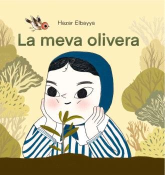 MEVA OLIVERA, LA, de HAZAR ELBAYYA | portada del libro