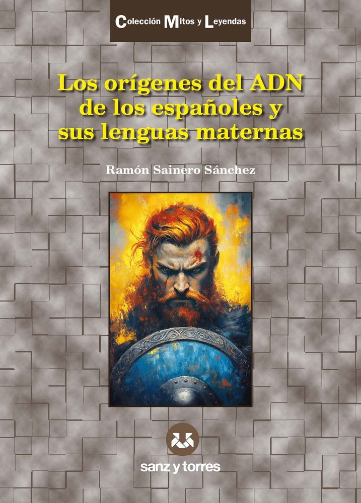 LOS ORIGENES DEL ADN DE LOS ESPAÑOLES Y SUS LENGUAS MATERNAS, de SAINERO SANCHEZ, RAMON | portada del libro