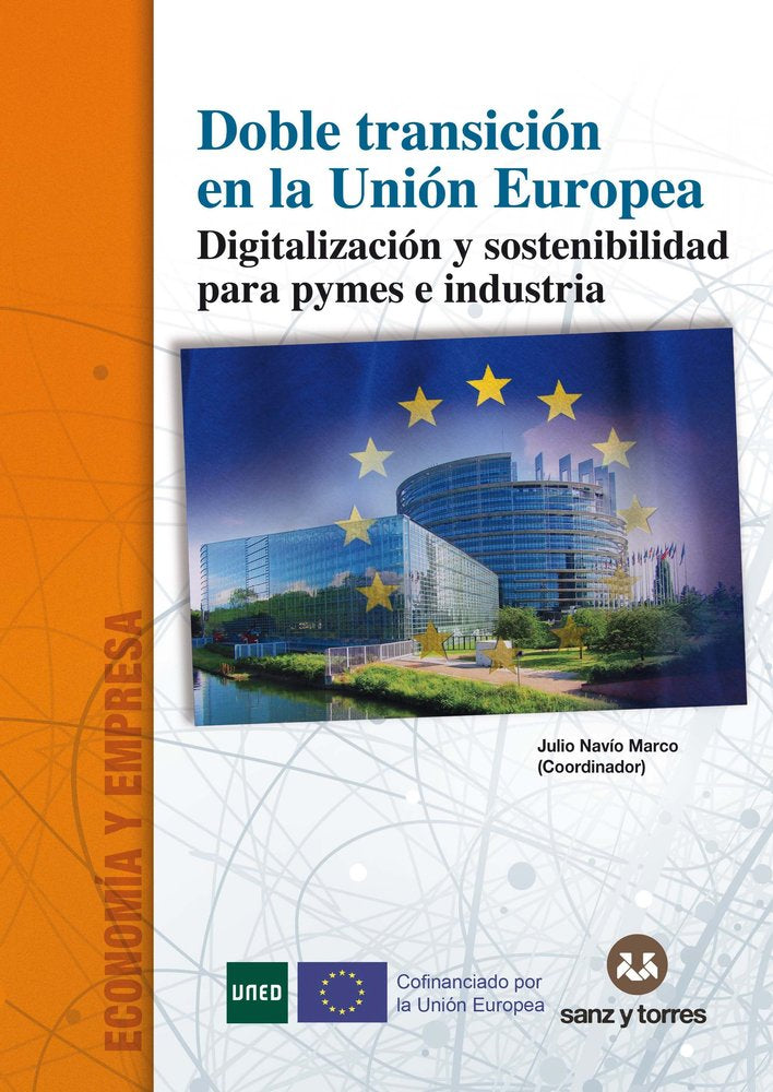 DOBLE TRANSICIóN EN LA UNIóN EUROPEA., de LORENTE, JAVIER | portada del libro