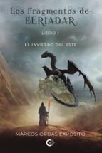 LOS FRAGMENTOS DE ELRIADAR, de MARCOS ORDAS EXPOSITO | portada del libro
