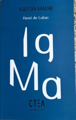 IGLESIA MADRE, de HENRI DE LUBAC | portada del libro