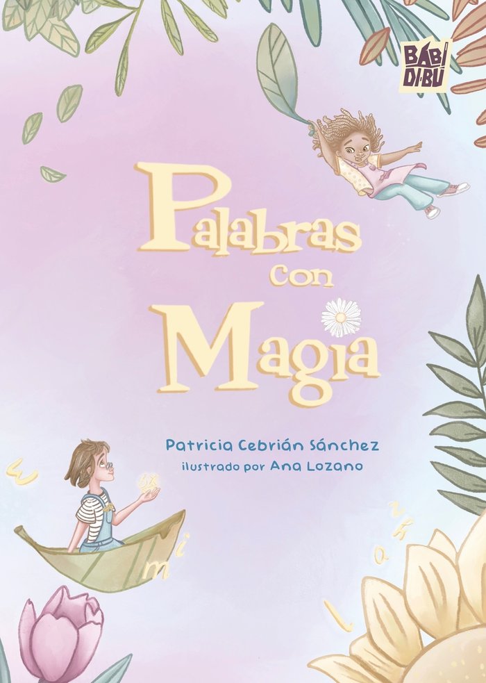 Palabtras con magia, de CEBRIAN SANCHEZ, PATRICIA | portada del libro