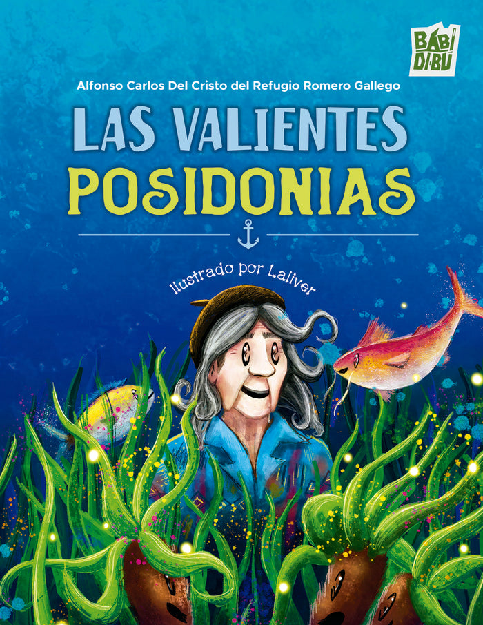 Las valientes posidonias, de DEL CRISTO DEL REFUGIO ROMERO GALLEGO,A | portada del libro