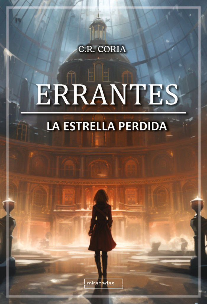 Errantes. La estrella perdida, de CORIA,C R | portada del libro