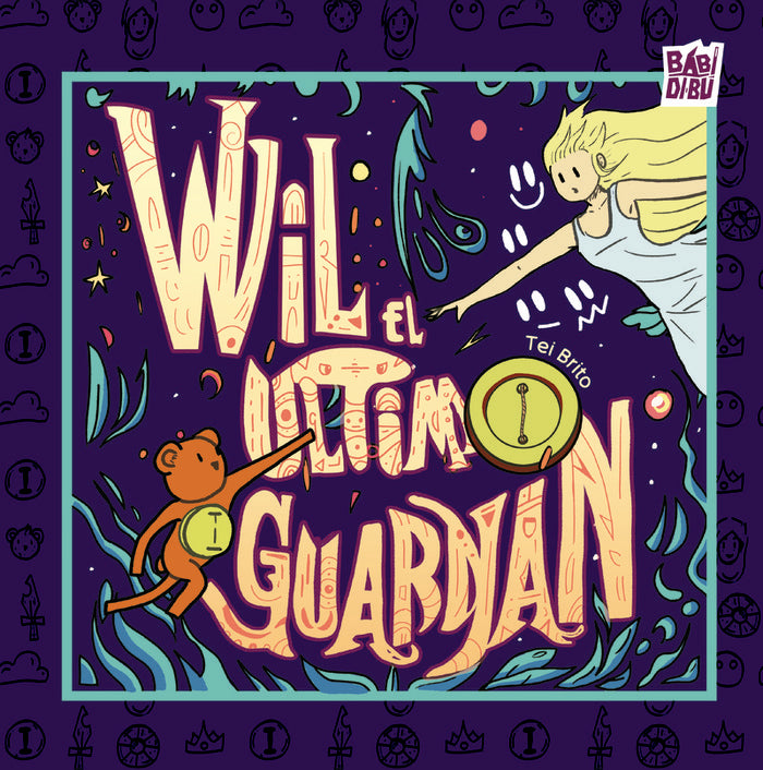 WIL EL ULTIMO GUARDIAN, de BRITO,TEI | portada del libro