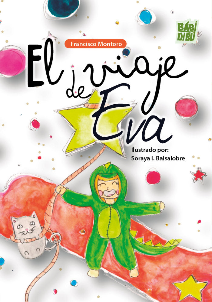 El viaje de Eva, de MONTORO,FRANCISCO | portada del libro