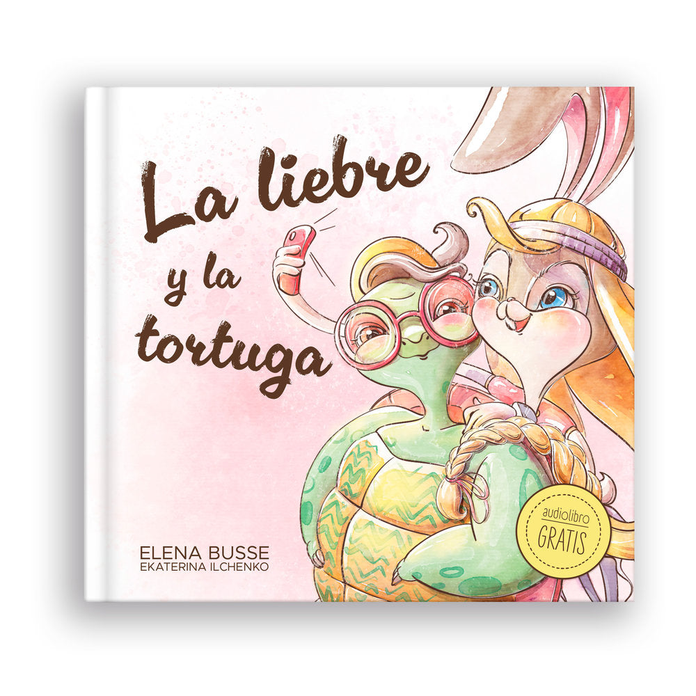 LA LIEBRE Y LA TORTUGA, de BUSSE, ELENA | portada del libro