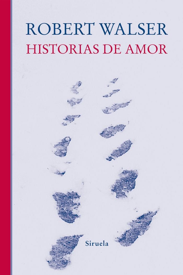 Historias de amor, de WALSER, ROBERT | portada del libro