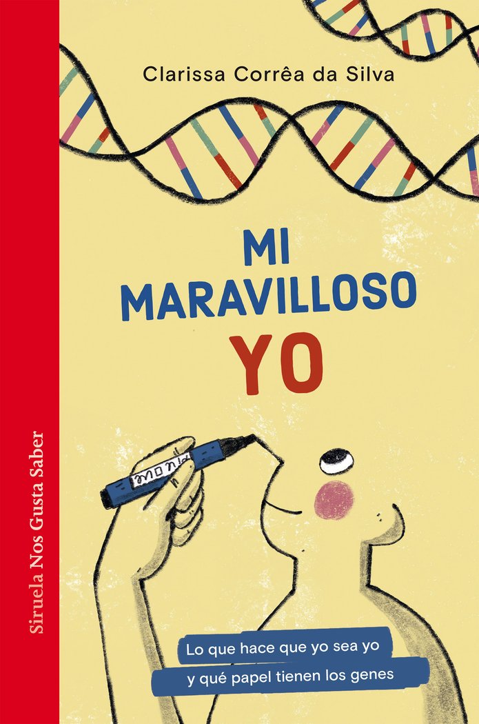 MI MARAVILLOSO YO, de CORREA DA SILVA, CLARISSA | portada del libro
