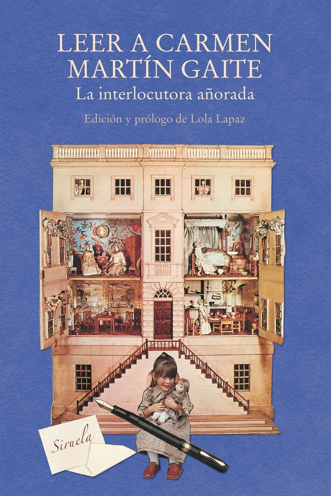 LEER A CARMEN MARTIN GAITE, de LAPAZ LOLA EDICION Y PROLOGO | portada del libro