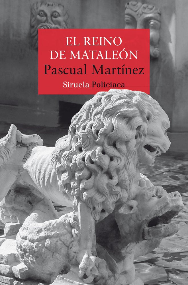EL REINO DE MATALEON. SARGENTO ERNESTO PITANA 3, de MARTINEZ, PASCUAL | portada del libro