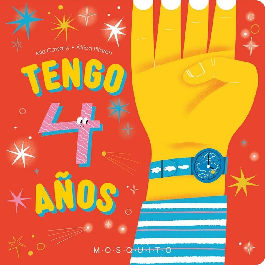 TENGO 4 AÑOS, de CASSANY, MIA | portada del libro