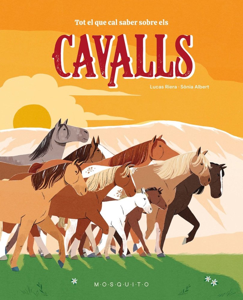 TOT EL QUE CAL SABER SOBRE ELS CAVALLS, de RIERA, LUCAS | portada del libro