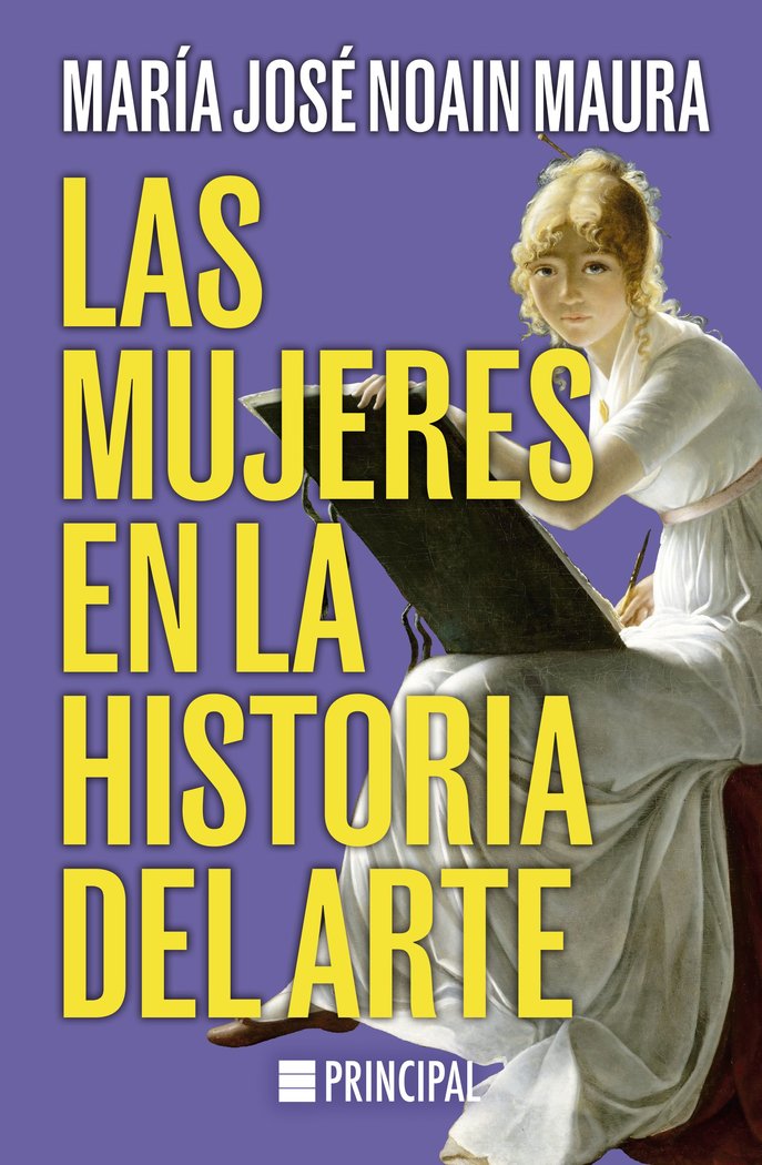 Las mujeres en la historia del arte, de NOAIN MAURA,MARIA JOSE | portada del libro