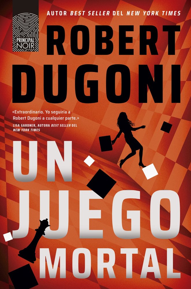 UN JUEGO MORTAL, de DUGONI, ROBERT | portada del libro