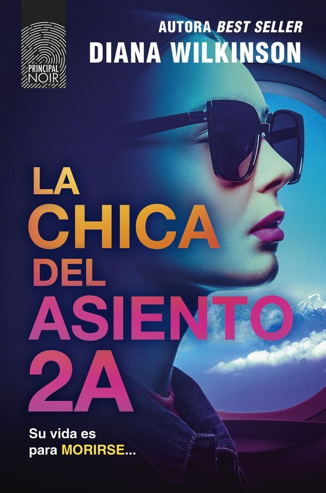LA CHICA DEL ASIENTO 2A, de WILKINSON, DIANA | portada del libro