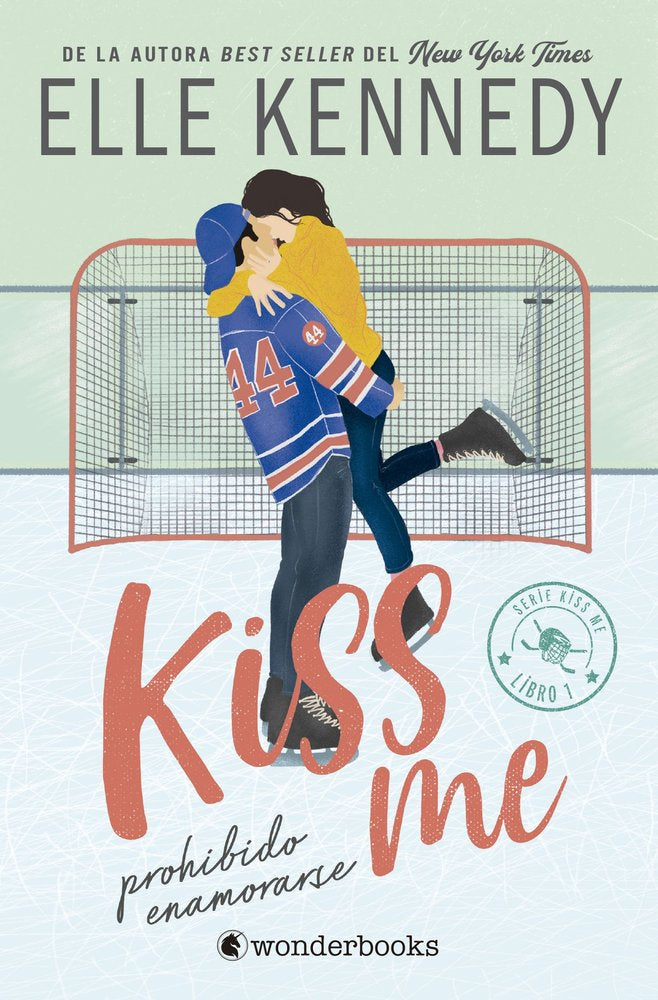 PROHIBIDO ENAMORARSE ( KISS ME 1), de KENNEDY, ELLE | portada del libro