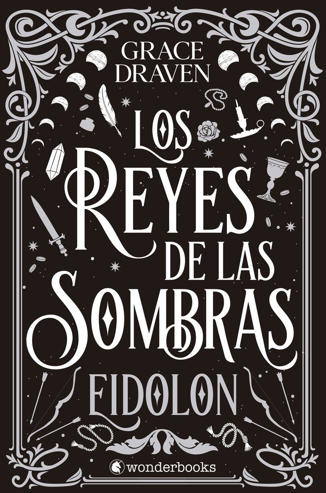 LOS REYES DE LAS SOMBRAS. EIDOLON, de DRAVEN, GRACE | portada del libro