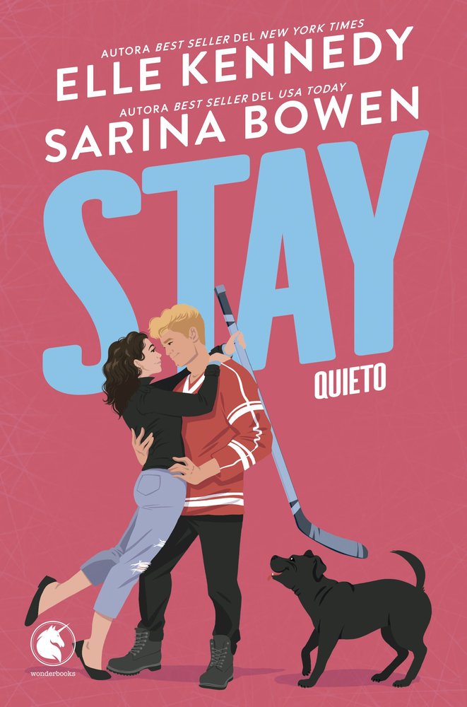 STAY. QUIETO, de KENNEDY, ELLE | portada del libro