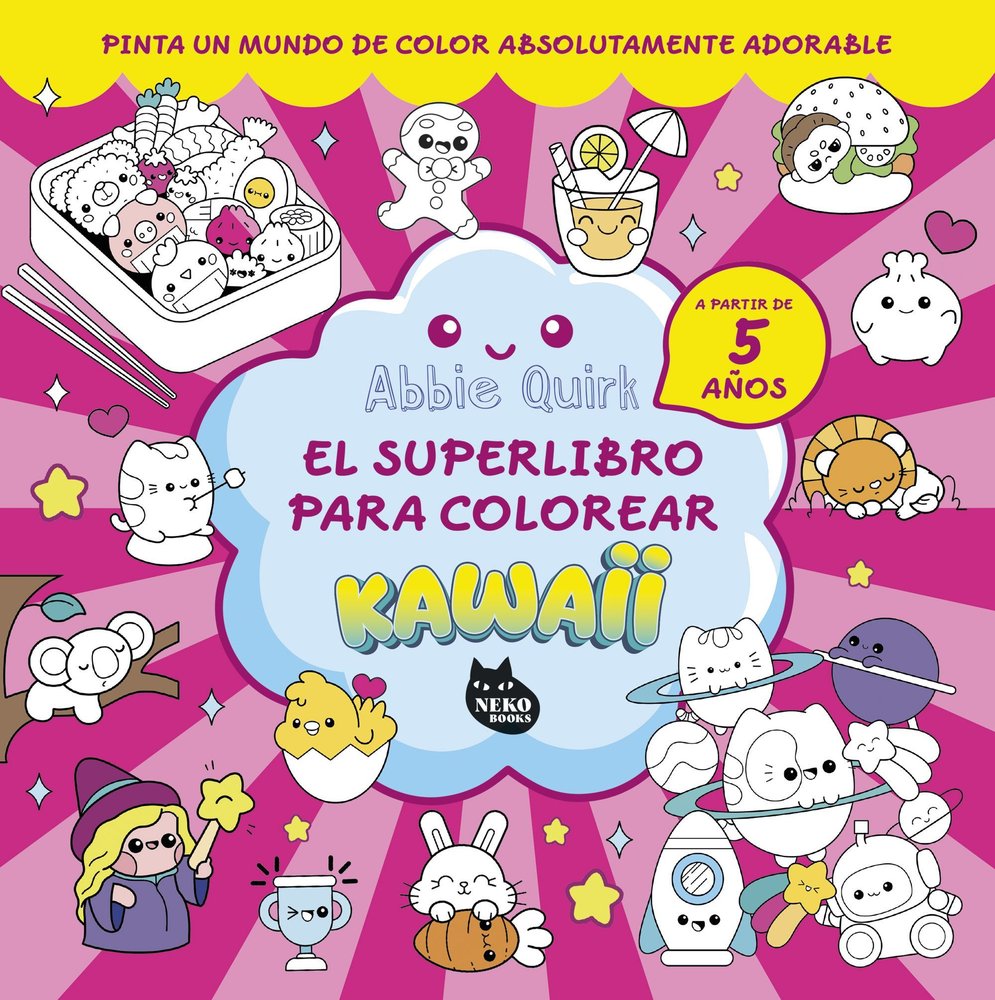 SUPER LIBRO PARA COLOREAR KAWAII EL, de ABBIE QUIRK | portada del libro