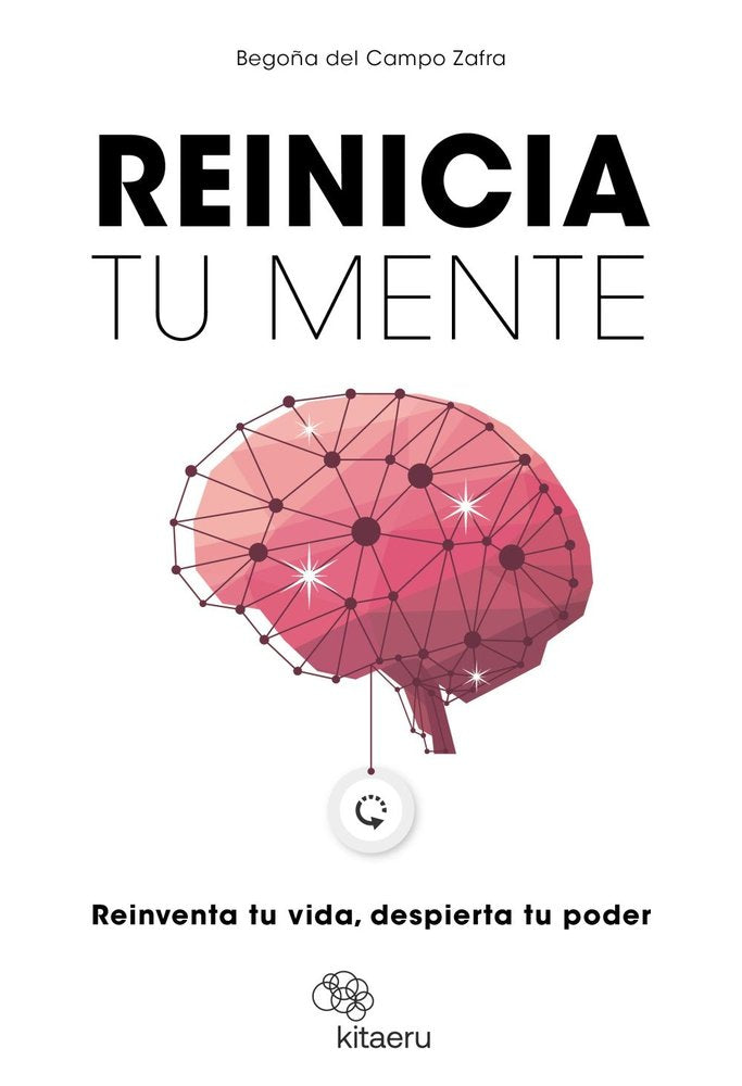 Reinicia tu mente, de DEL CAMPO ZAFRA (@BEGO_PSICOLOGIA), BEGO | portada del libro