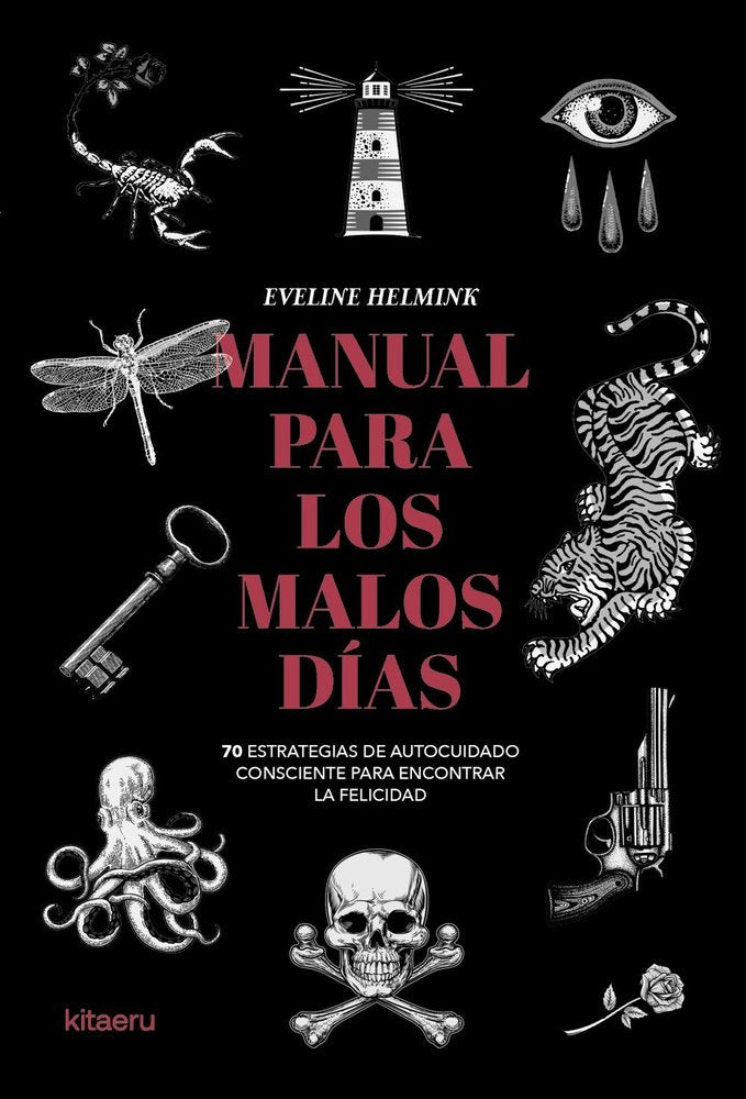 MANUAL PARA LOS MALOS DIAS, de HELMINK, EVELINE | portada del libro