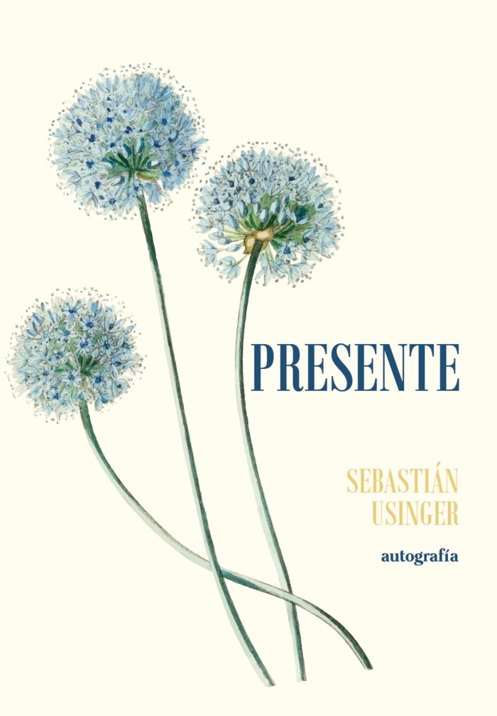 Presente, de Usinger, Sebástian | portada del libro