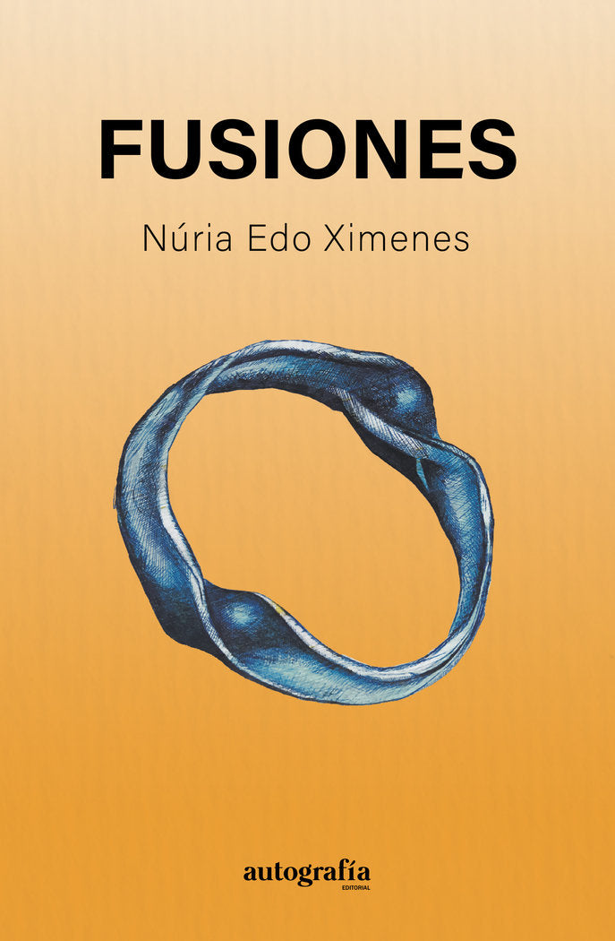 Fusiones, de Edo Ximenes, Núria | portada del libro