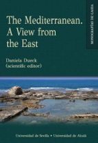 THE MEDITERRANEAN. A VIEW FROM THE EAST, de Varios autores | portada del libro