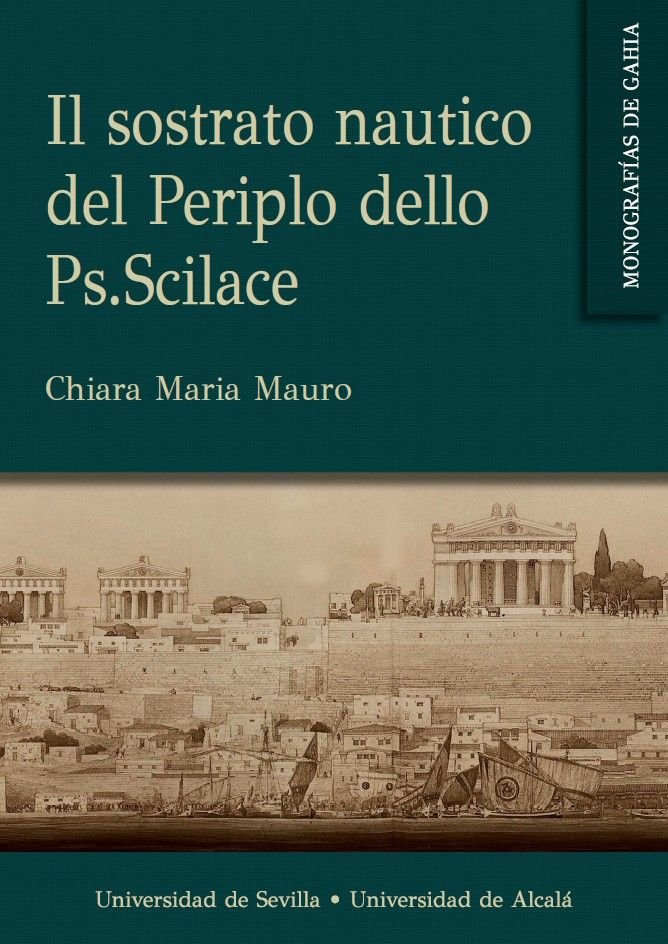 IL SOSTRATO NAUTICO DEL PERIPLO DELLO PS.SCILACE, de MAURO, CHIARA MARIA | portada del libro