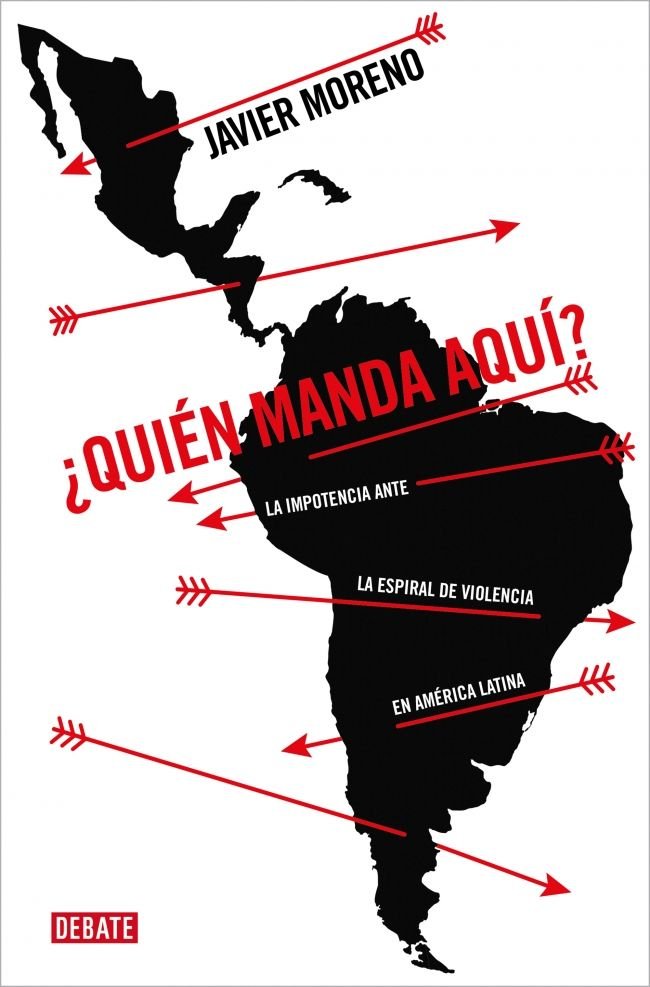¿QUIEN MANDA AQUI?, de MORENO, JAVIER | portada del libro