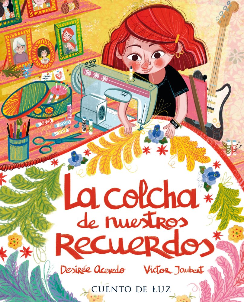 LA COLCHA DE NUESTROS RECUERDOS, de ACEVEDO, DESIREE | portada del libro