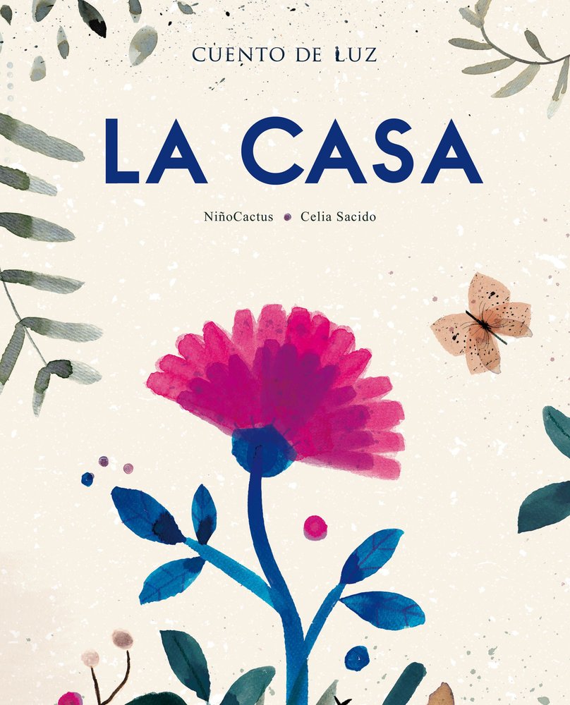 LA CASA, de MARTIN (NIÑOCACTUS), ALBERTO | portada del libro