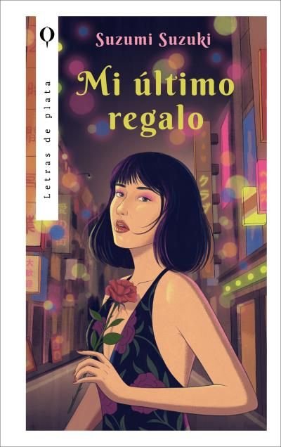 MI ULTIMO REGALO, de SUZUKI, SUZUMI | portada del libro