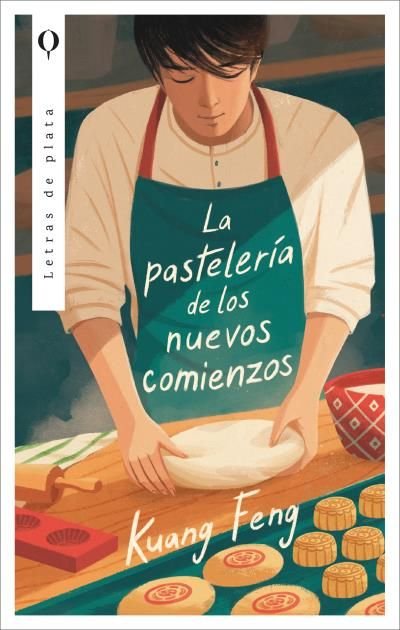 LA PASTELERIA DE LOS NUEVOS COMIENZOS, de KUANG, FENG | portada del libro