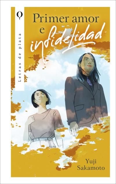 PRIMER AMOR E INFIDELIDAD, de SAKAMOTO | portada del libro