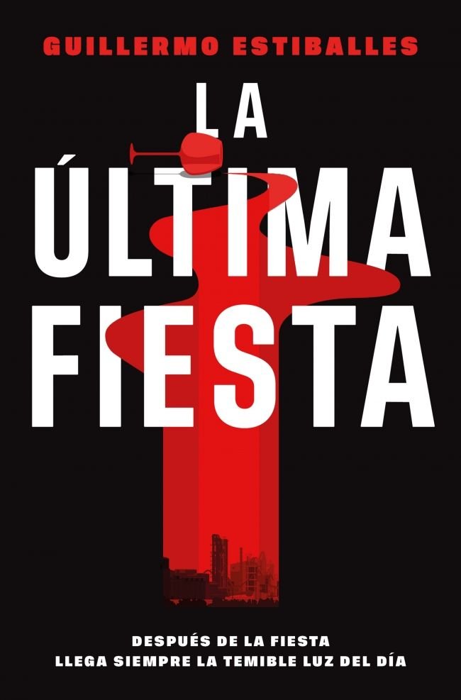 LA ULTIMA FIESTA, de GUILLERMO ESTIBALLES | portada del libro