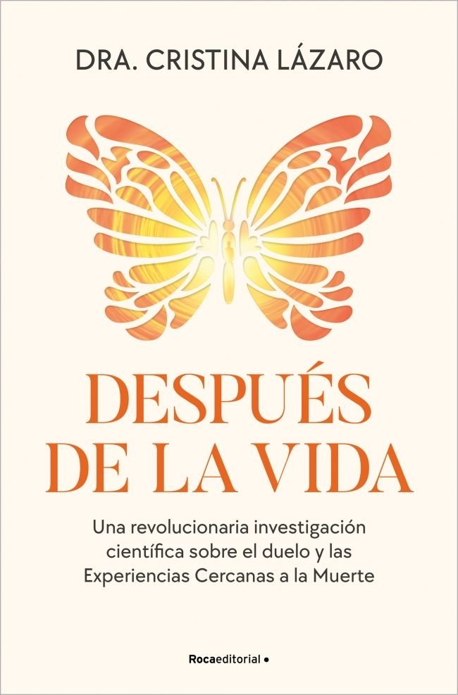 DESPUES DE LA VIDA, de LAZARO, DRA. CRISTINA | portada del libro