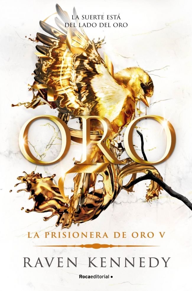 ORO (LA PRISIONERA DE ORO 5), de KENNEDY, RAVEN | portada del libro