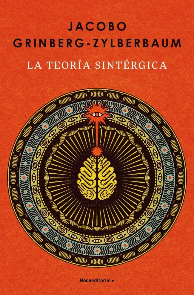 LA TEORIA SINTERGICA, de GRINBERG-ZYLBERBAUM, JACOBO | portada del libro