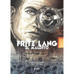 FRITZ LANG EL MALDITO, de DELALANDE ARNAUD | portada del libro