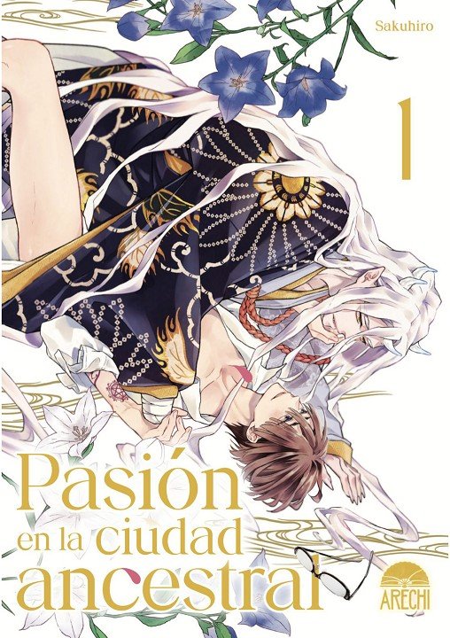 PASION EN LA CIUDAD ANCESTRAL 01, de SAKUHIRO | portada del libro