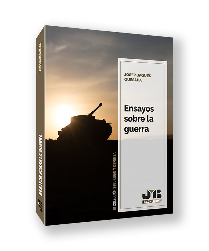 Ensayos sobre la guerra, de BAQUES QUESADA, JOSEP | portada del libro