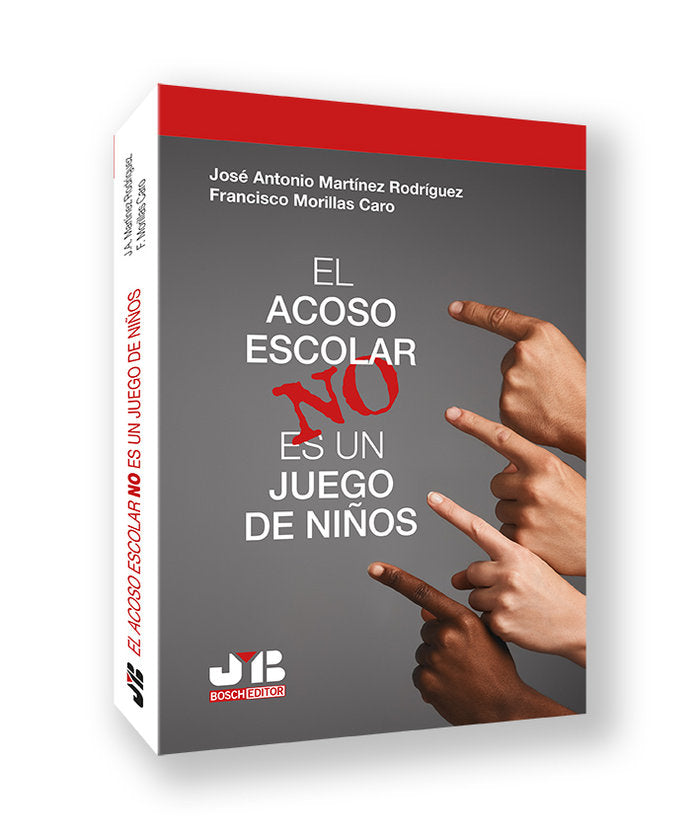 ACOSO ESCOLAR NO ES UN JUEGO DE NIÑOS, de MARTINEZ RODRIGUEZ, JOSE ANTONIO | portada del libro