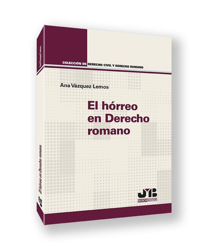 EL HORREO EN DERECHO ROMANO, de VAZQUEZ LEMOS, ANA | portada del libro
