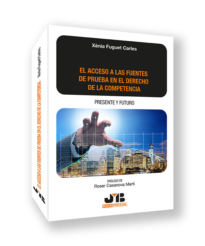 ACCESO A LAS FUENTES DE PRUEBA EN EL DERECHO DE LA COMPETENCIA., de FUGUET CARLES, XENIA | portada del libro