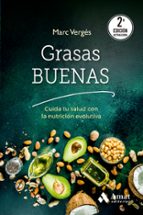 GRASAS BUENAS, de Marc Vergés Serra | portada del libro